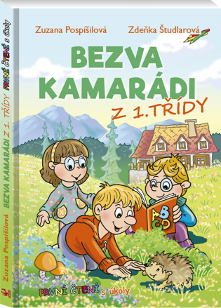 Bezva kamarádi z 1. třídy