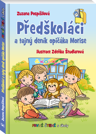 Předškoláci a tajný deník opičáka Morise